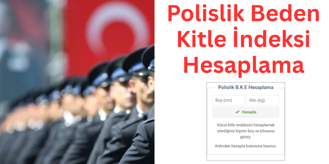 beden kitle endeksi polislik