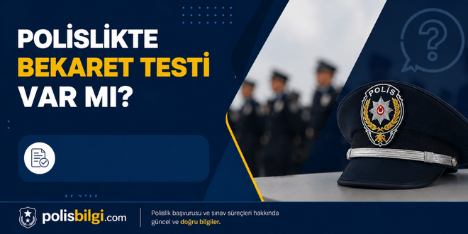 bekaret testi polislik